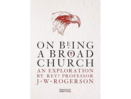 Livro On Being a Broad Church de J W Rogerson (Inglês)