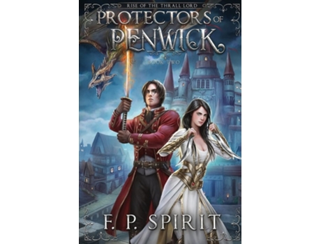 Livro Protectors Of Penwick De F P Spirit (inglês)