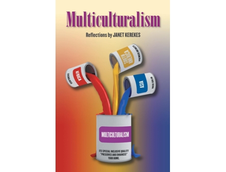 Livro Multiculturalism Reflections De Janet Kerekes (inglês)