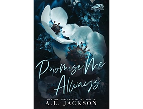 Livro Promise Me Always Hardcover Redemption Hills de A L Jackson (Inglês)
