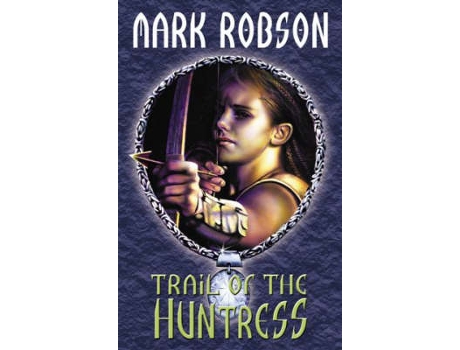 Livro trail of the huntress de robson, mark (inglês)