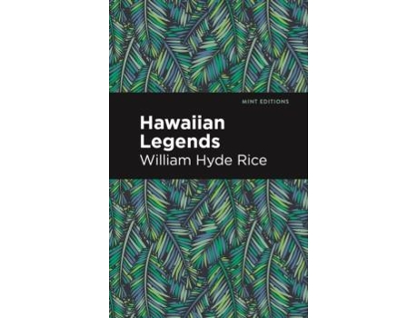 Livro Hawaiian Legends de William Hyde Rice (Inglês)