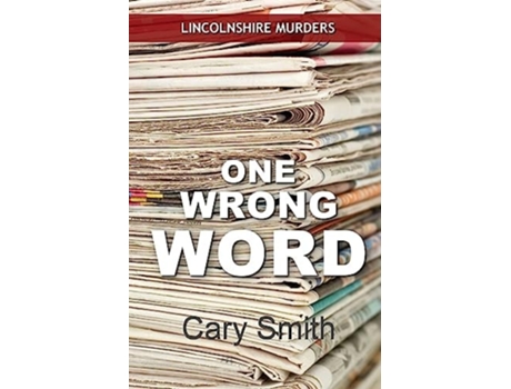 Livro One Wrong Word de Cary Smith (Inglês)