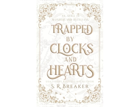 Livro Trapped by Clocks and Hearts de S R Breaker (Inglês)