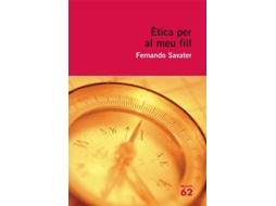 Livro Ètica Per Al Meu Fill de Fernando Savater