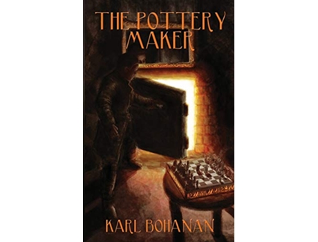 Livro The Pottery Maker A story for the people of the world de Karl Bohanan (Inglês)