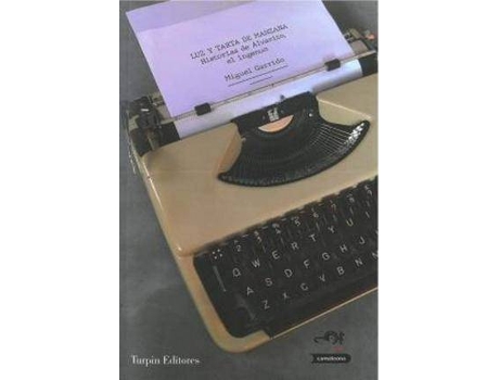 Livro Luz Y Tarta De Manzana de Miguel Garrido (Espanhol)