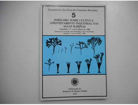 Livro Seminario Sobre Cultivo O Aproveitamento Das Alga Mariñas de Varios (Galego)