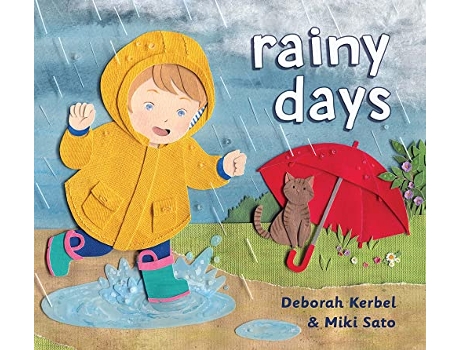 Livro Rainy Days de Deborah Kerbel (Inglês - Capa Dura)