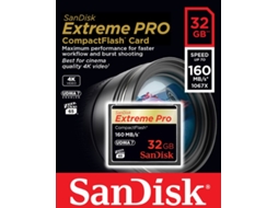 Cartão Memória SANDISK CF ExtremePro 32GB — Compact Flash | 32 GB | 160MB/s