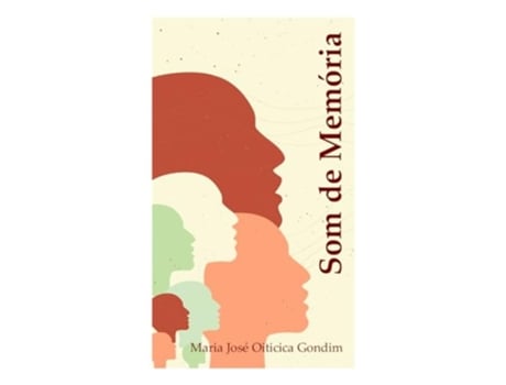 Livro Som De Memória de MARIA JOSÉ OITICICA GONDIM (Português)