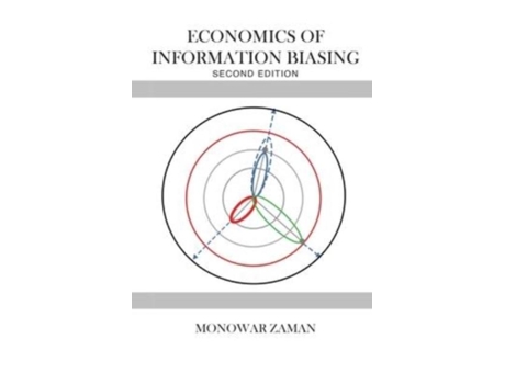 Livro Economics Of Information Biasing De Monowar Zaman (inglês)