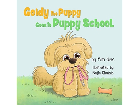 Livro Goldy the Puppy Goes to Puppy School de Kim Ann (Inglês)