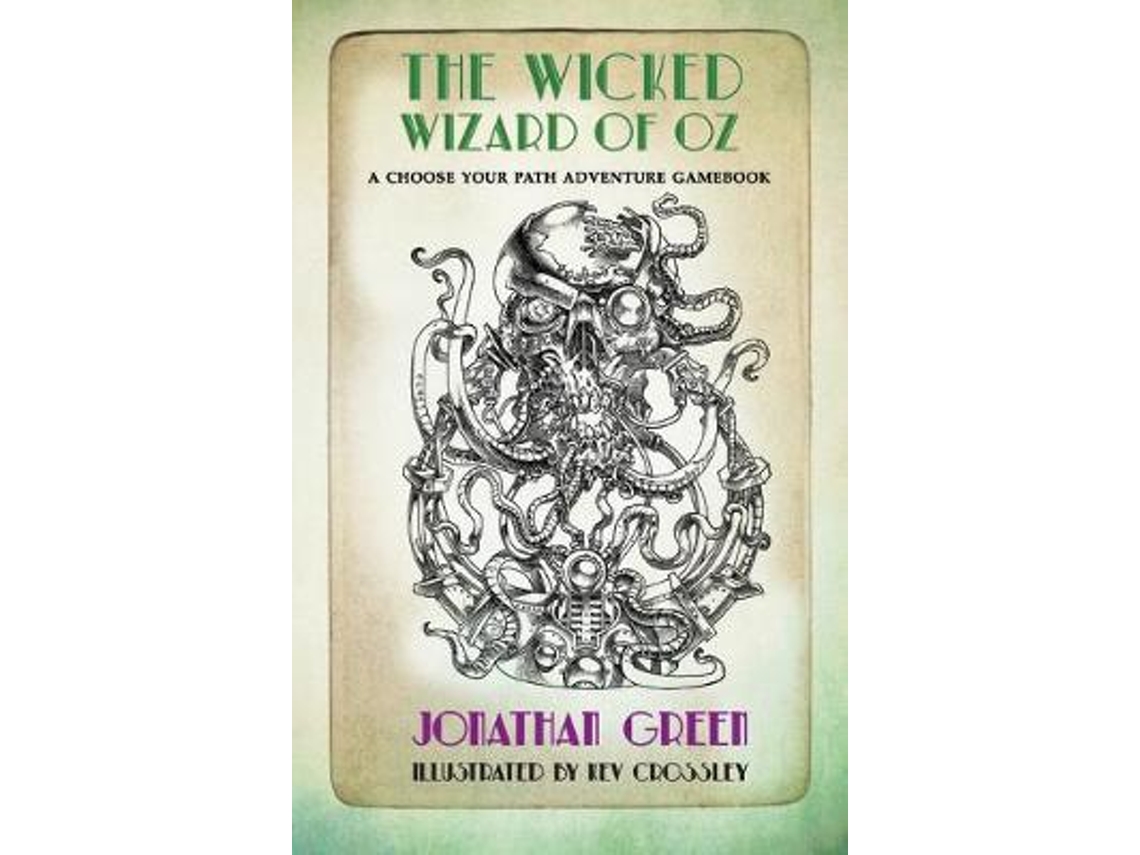 Livro The Wicked Wizard of Oz de Jonathan Green (Inglês)