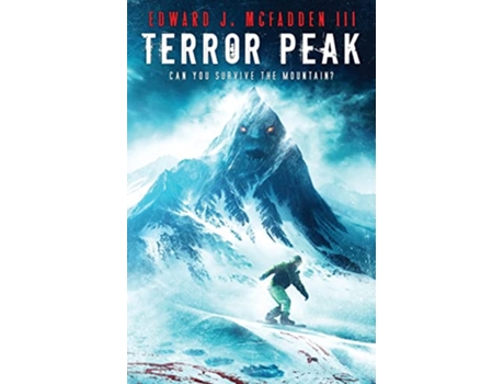 Livro Terror Peak Can You Survive the Mountain de Edward J McFadden III (Inglês)