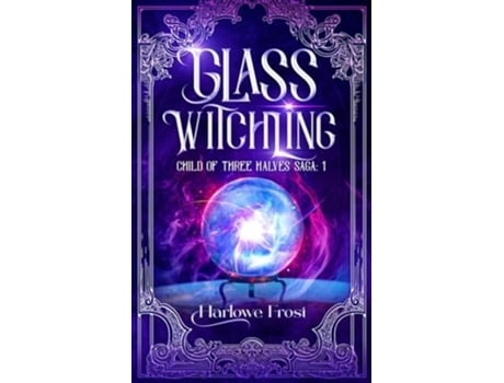 Livro Glass Witchling de Harlowe Frost (Inglês)