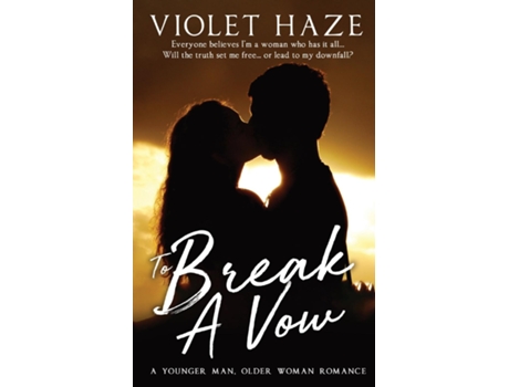 Livro To Break A Vow A Younger Man, Older Woman Romance de Violet Haze (Inglês)