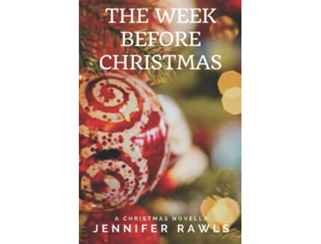Livro The Week Before Christmas de Jennifer Rawls (Inglês)
