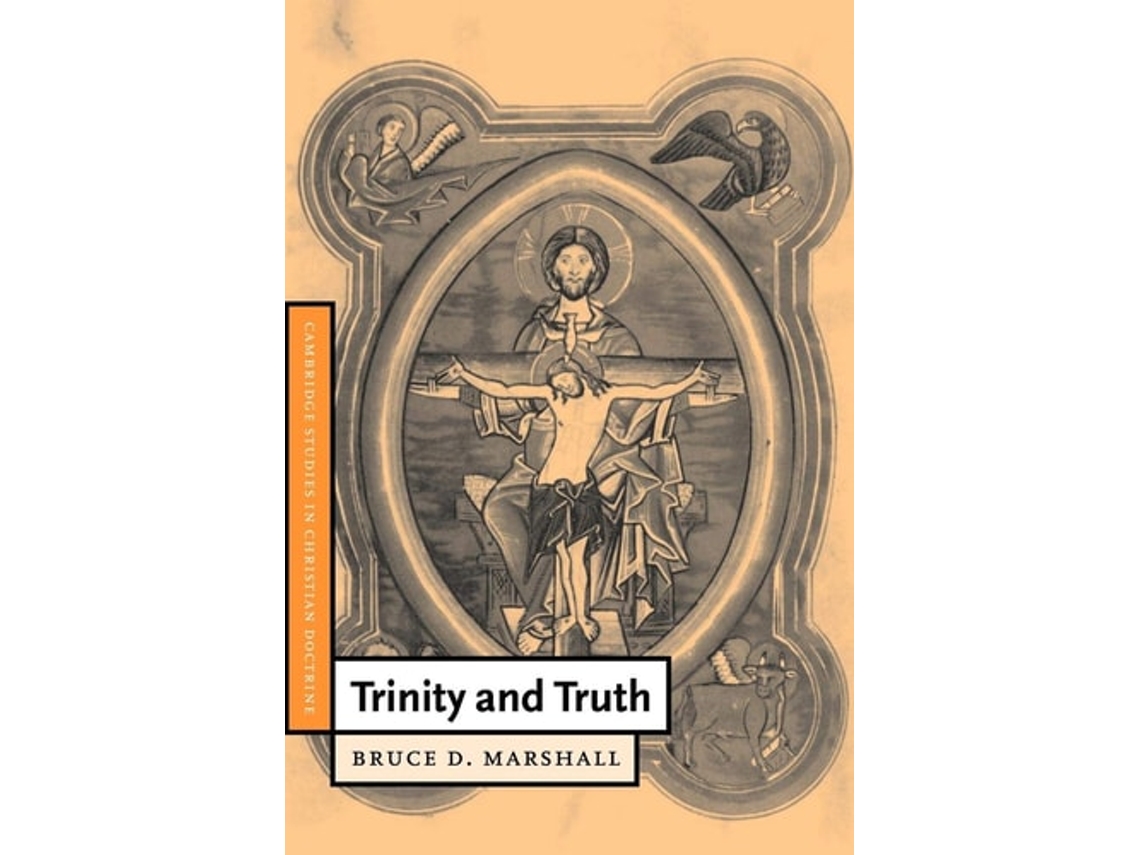 Livro Trinity and Truth de Bruce D. Marshall (Inglês)