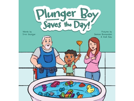 Livro Plunger Boy Saves the Day! de Irvin Gourgue (Inglês)