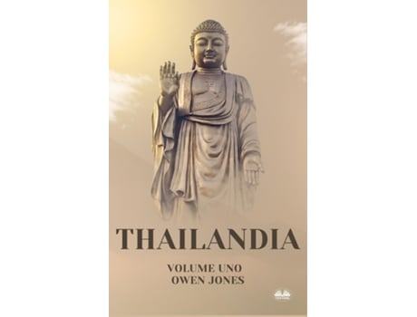 Livro Thailandia - Alla Scoperta Dei Segreti Della Terra Dei Sorrisi de Owen Jones (Inglês)