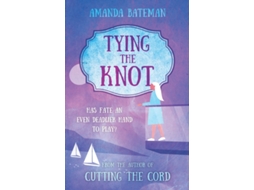 Livro Tying The Knot de Amanda Bateman (Inglês)