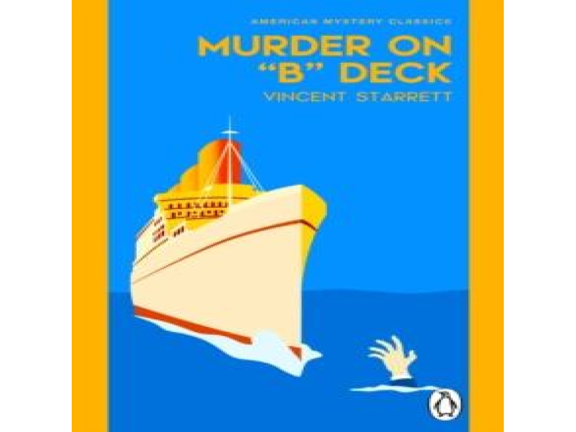 Livro Murder On B Deck de Vincent Starrett (Inglês)