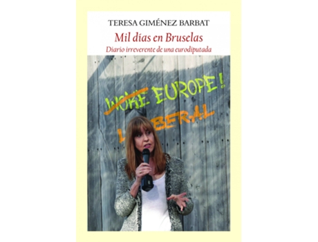 Livro Mil Días En Bruselas de Teresa Giménez Barbat (Espanhol)