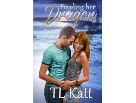 Livro Finding Her Dragon De Tl Katt (inglês)