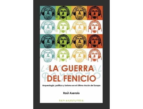 Livro La guerra del fenicio de Raúl Hernández Asensio (Espanhol)