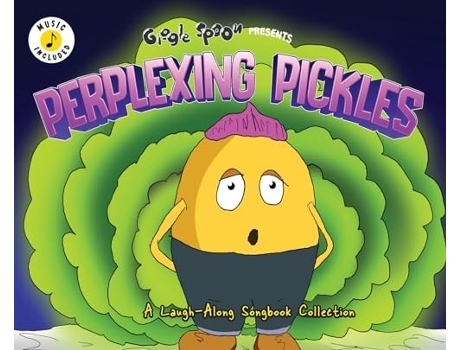 Livro PERPLEXING PICKLES A Laugh-Along Songbook Collection de Giggle Spoon (Inglês - Capa Dura)