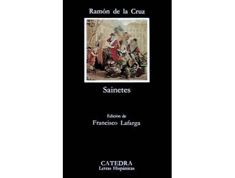 Livro Sainetes De Ramón De La Cruz (espanhol)