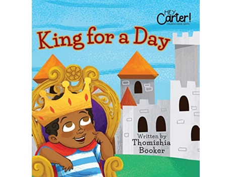Livro King for a Day de Thomishia Booker (Inglês - Capa Dura)
