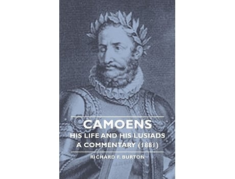 Livro Camoens Volume 2 His Life and His Lusiads A Commentary 1881 de Richard Francis Burton (Inglês)