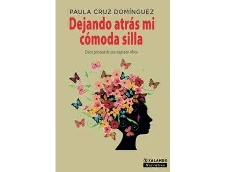 Livro Dejando Atrás Mi Cómoda Silla de Paula Cruz Domínguez (Espanhol)