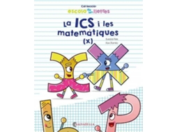 Livro La Ics I Les Matemàtiques de Xavi Ramiro e Susana Peix