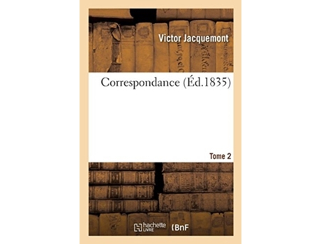 Livro correspondance. tome 2 de victor jacquemont (francês)