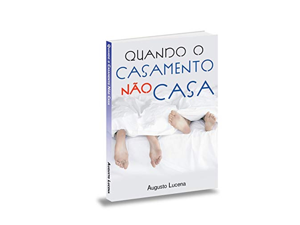Livro Quando O Casamento Nao Casa de Augusto Lucena (Português)