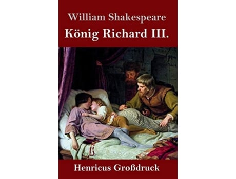 Livro König Richard III Großdruck German Edition de William Shakespeare (Alemão - Capa Dura)