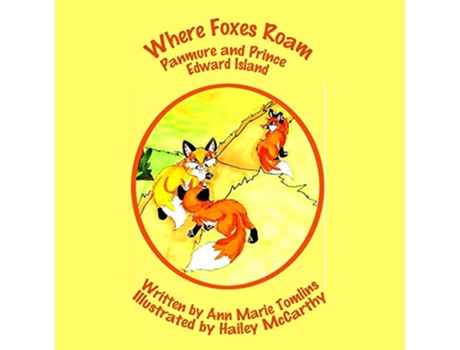 Livro Where Foxes Roam de Ann Marie Tomlins (Inglês)