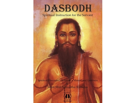 Livro Dasbodh - International Edition Spiritual Instruction for the Servant de Saint Shri Samartha Ramda (Inglês)