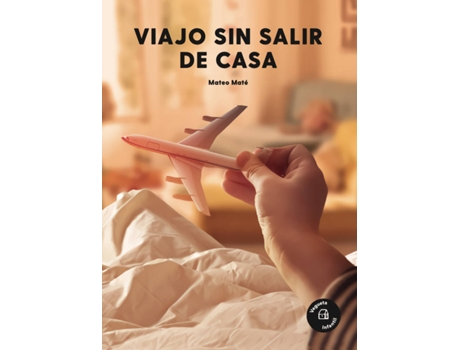Livro Viajo Sin Salir De Casa de Mateo Maté (Espanhol)