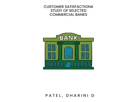 Livro Customer Satisfactiona Study Of Selected Commercial Banks de Dharini D (Inglês)
