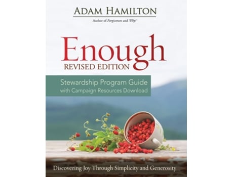 Livro Enough Stewardship Program Guide Revised Edition de Adam Hamilton (Inglês)