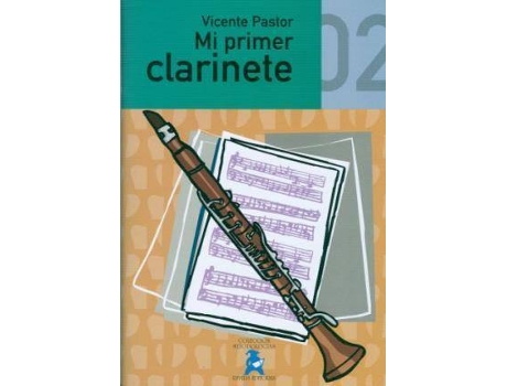 Livro Mi primer clarinete 2 de Vicente Pastor García (Espanhol)