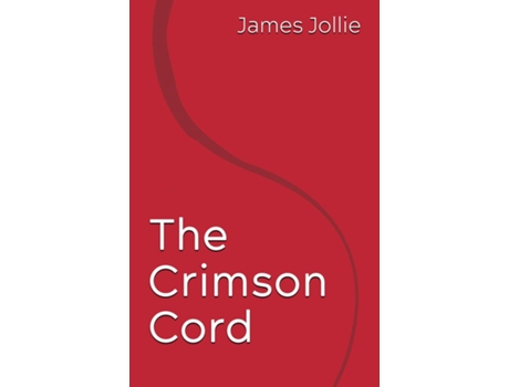 Livro The Crimson Cord de James Jollie (Inglês)