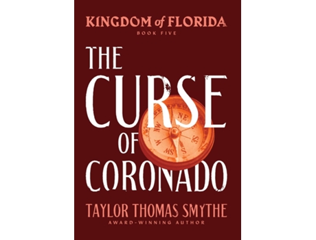 Livro Kingdom Of Florida De Taylor Thomas Smythe (inglês)