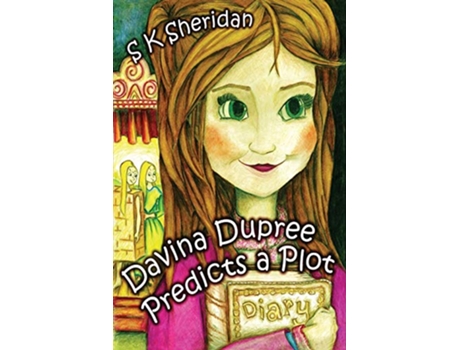 Livro Davina Dupree Predicts a Plot Egmont School 2 de SK Sheridan (Inglês)