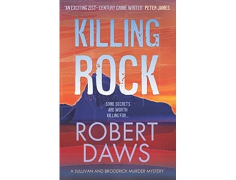 Livro Killing Rock A Sullivan and Broderick Murder Mystery de Robert Daws (Inglês)