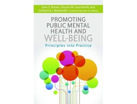 Livro promoting public mental health and well-being de catherine j. mackereth,jean s. brown,alyson m. learmonth (inglês)